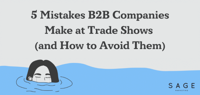 mistakes b2b companies make at trade shows and how to avoid them.png