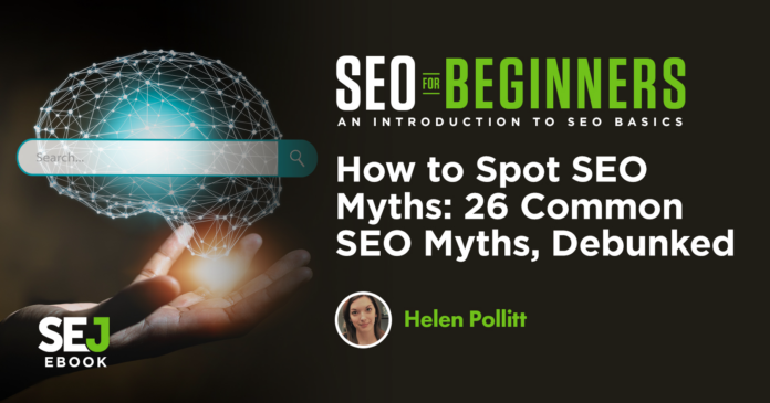 seo 101 myths debunked 614c5b85e5342 sej.png